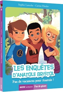 Couverture_Pas de vacances pour Anatole !