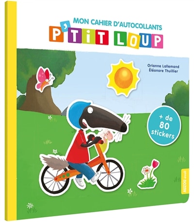 Couverture_MON CAHIER D'AUTOCOLLANTS P'TIT LOUP