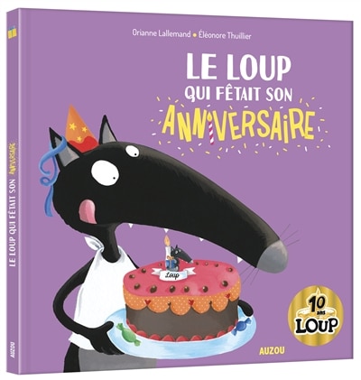 Front cover_LE LOUP QUI FÊTAIT SON ANNIVERSAIRE