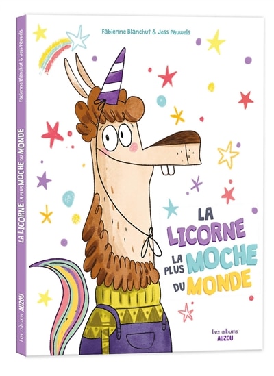 Front cover_La licorne la plus moche du monde