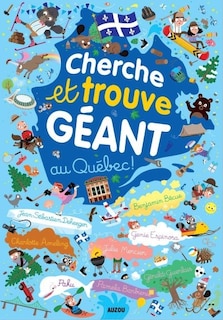 Couverture_Cherche et trouve géant au Québec!