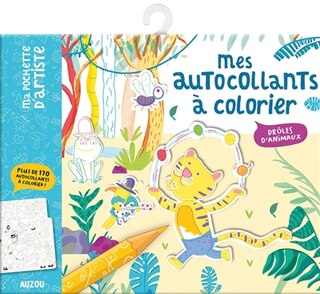 Front cover_MES AUTOCOLLANTS À COLORIER - DRÔLES D'ANIMAUX