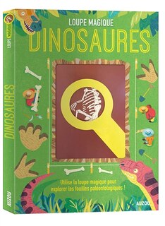 Front cover_Dinosaures : utilise la loupe magique pour explorer les fouilles paléontologiques !