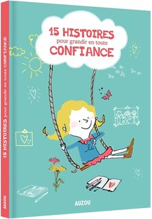 Front cover_15 histoires pour grandir en toute confiance