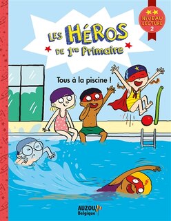 Couverture_Tous à la piscine ! : niveau lecture 2