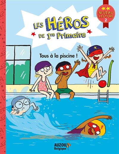 Couverture_Tous à la piscine ! : niveau lecture 2