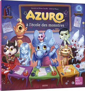 Couverture_Azuro à l'école des monstres
