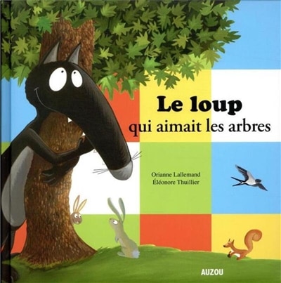 Couverture_Le loup qui aimait les arbres