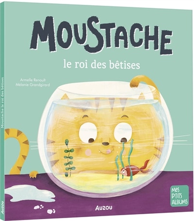 Front cover_Moustache : le roi des bêtises