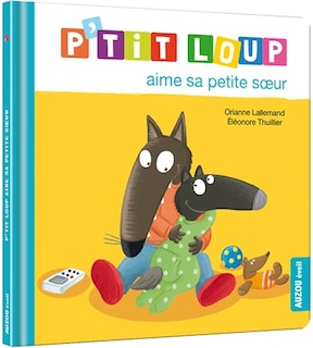 Couverture_P'TIT LOUP AIME SA PETITE SOEUR