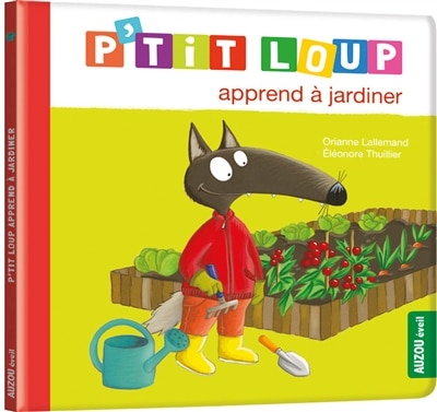 Front cover_P'tit Loup apprend à jardiner