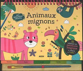 Couverture_ANIMAUX MIGNONS : 15 TABLEAUX EN PEINTURE MAGIQUE