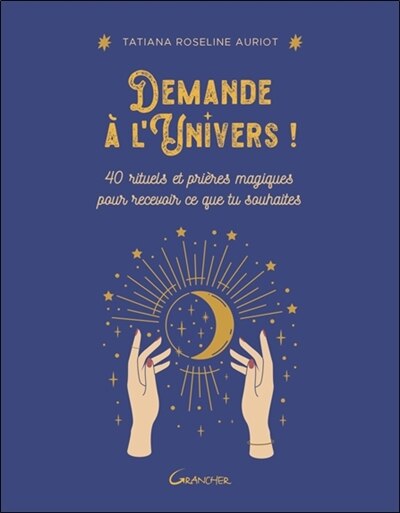 Front cover_Demande à l'Univers !