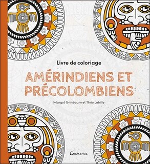 Couverture_Am&eacute;rindiens et Pr&eacute;colombiens