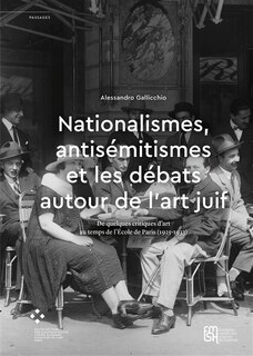 Front cover_Nationalismes, antisémitismes et débats autour de l’art juif