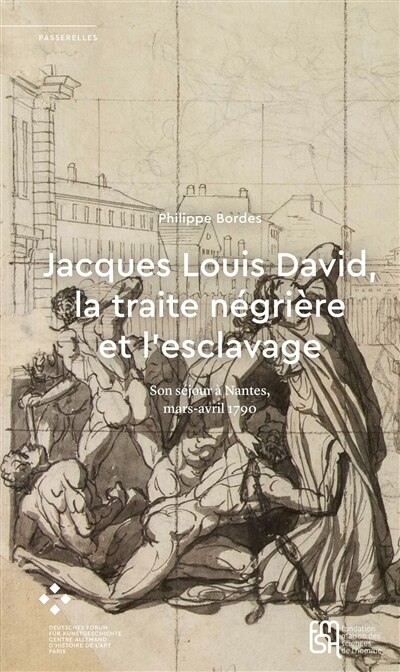 Front cover_Jacques Louis David, la traite négrière et l’esclavage