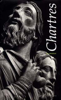 Couverture_Chartres, la cath&eacute;drale