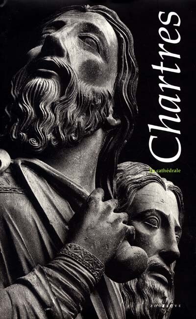 Couverture_Chartres, la cath&eacute;drale