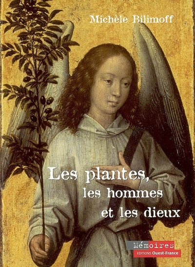 Couverture_Les plantes, les hommes et les dieux : enquête sur les plantes messagères