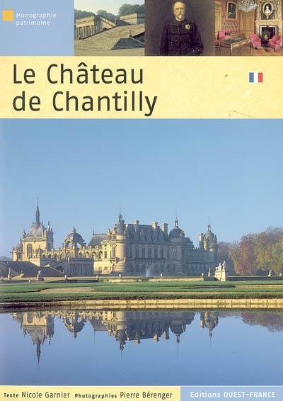 Couverture_Le ch&acirc;teau de Chantilly