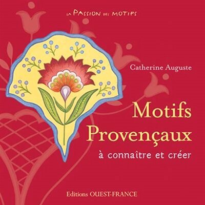 Couverture_Motifs provençaux à connaître et à créer