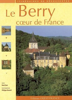 Couverture_Le Berry, coeur de France