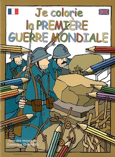 Front cover_Je colorie la Première Guerre mondiale