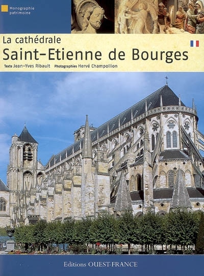 Front cover_La cathédrale Saint-Etienne de Bourges