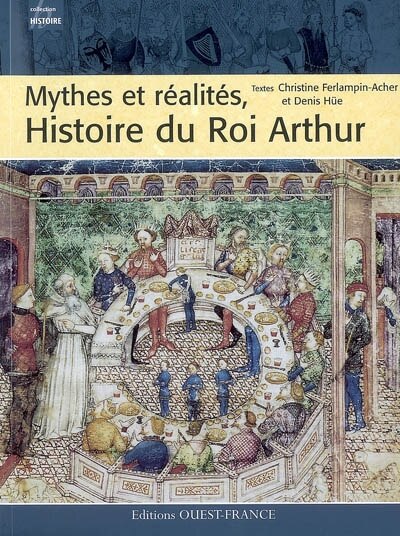 Front cover_Mythes et réalités, histoire du roi Arthur