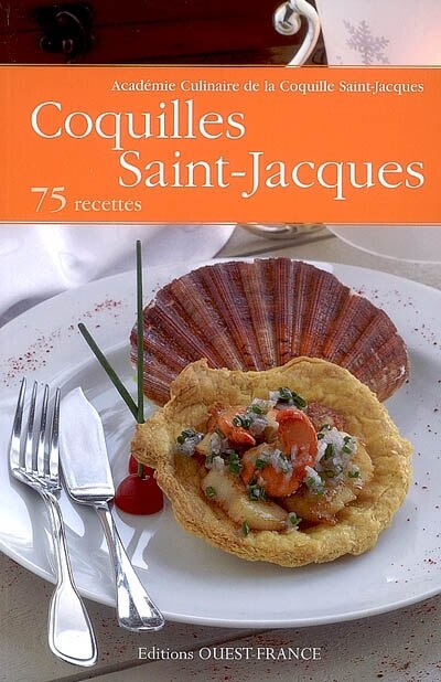 Front cover_Coquilles Saint-Jacques : 75 recettes