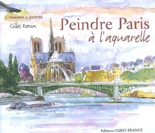 Front cover_Peindre Paris à l'aquarelle