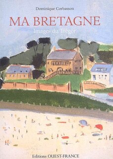 Couverture_Ma Bretagne : images du Tr&eacute;gor