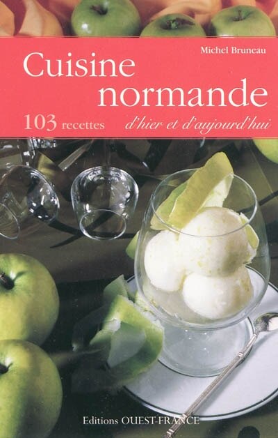 Couverture_Cuisine normande d'hier et d'aujourd'hui