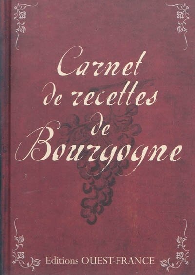 Couverture_Carnet de recettes de Bourgogne