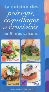 Couverture_La cuisine des poissons, coquillages et crustacés au fil des saisons