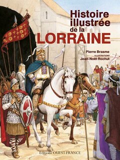 Front cover_Histoire illustrée de la Lorraine
