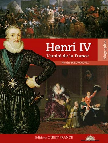 Front cover_Henri IV : l'unité de la France