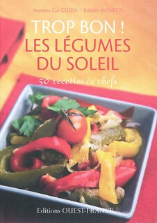 Front cover_Trop bon ! Les légumes du soleil