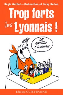 Front cover_Trop forts les Lyonnais !