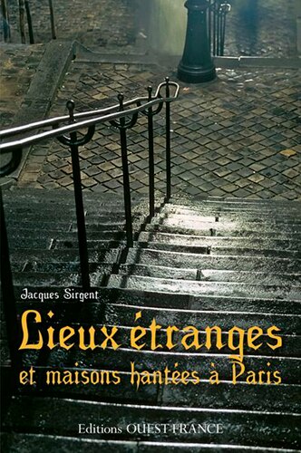 Front cover_Lieux étranges et maisons hantées à Paris