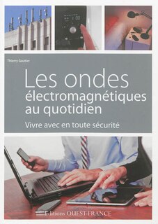 Front cover_Les ondes électromagnétiques au quotidien