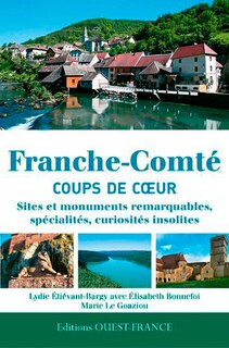 Couverture_Franche-Comt&eacute;, coups de coeur