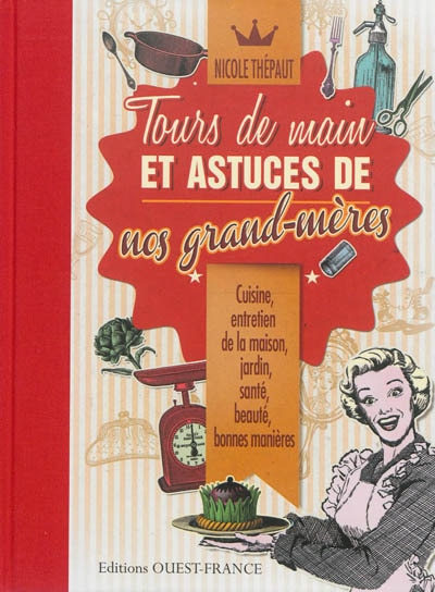 Couverture_Tours de main et astuces de nos grand-m&egrave;res