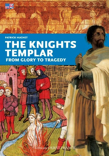 Front cover_The knights templar : from glory to tragedy
