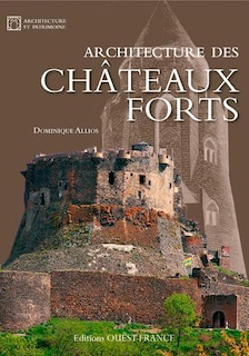 Couverture_Architecture des châteaux forts