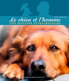 Front cover_Le chien et l'homme : une histoire extraordinaire