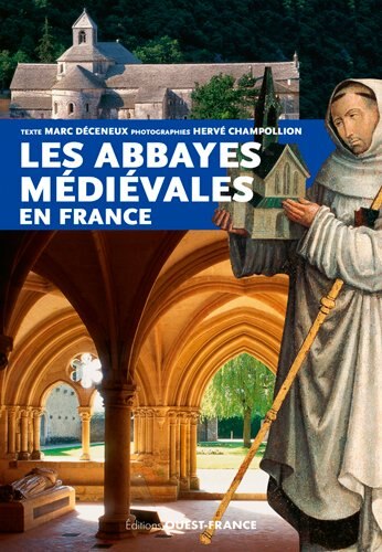 Couverture_Les abbayes médiévales en France