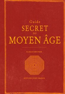 Couverture_Guide secret du Moyen Age