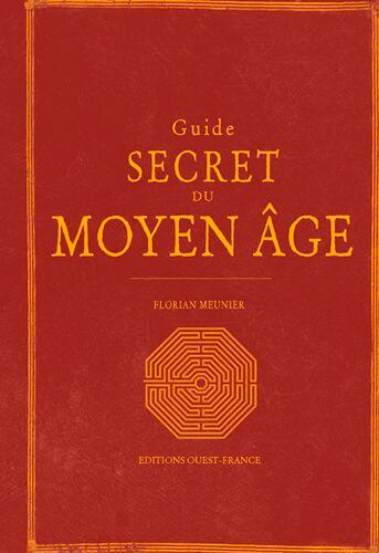 Couverture_Guide secret du Moyen Age
