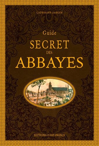 Couverture_Guide secret des abbayes